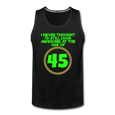 Geburtstagsgeschenk Vater Tank Top - 45. Geburtstagsgeschenk Geburtstagsgeschenkparty