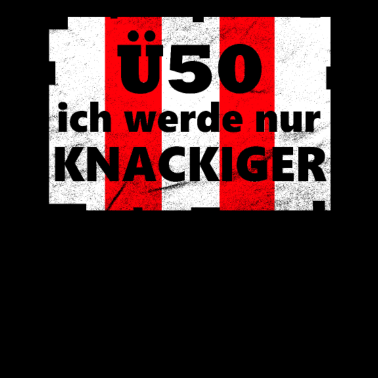 Motiv Ü50 Jahre Geburtstagsgeschenk