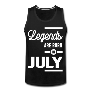 Geburtstagsgeschenk Vater Tank Top - Juli Geburtstagsgeschenk Legenden werden im Juli geboren