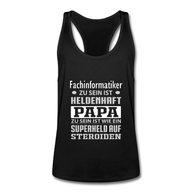 Geburtstagsgeschenk Vater Tank Top - Fachinformatiker und Vater