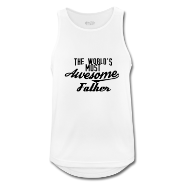 Geburtstagsgeschenk Vater Tank Top - The world's most awesome Father - schwarz