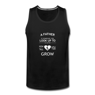 Geburtstagsgeschenk Vater Tank Top - vater erwachsen vorbild