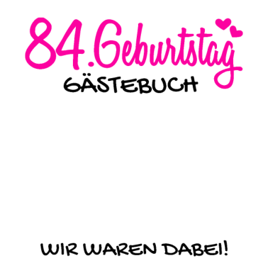 Motiv 84 Geburtstag Gästebuch Gästeliste