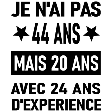 Motiv Ich bin nicht 44. Geburtstagsgeschenk