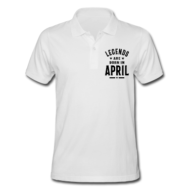Geburtstagsgeschenk Vater Poloshirt - April Geburtstagsgeschenk Legenden werden im April geboren