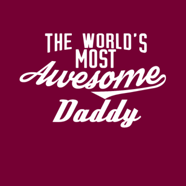 Motiv The world's most awesome Daddy - weiß