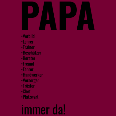 Motiv Papa, Vater, Dad, Daddy, Väter, Vatertag besterdad
