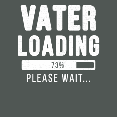Motiv Vater loading... Please wait! - Vater Shirt