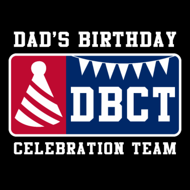 Motiv Dads Birthday Celebration Team Geburtstagsgeschenk