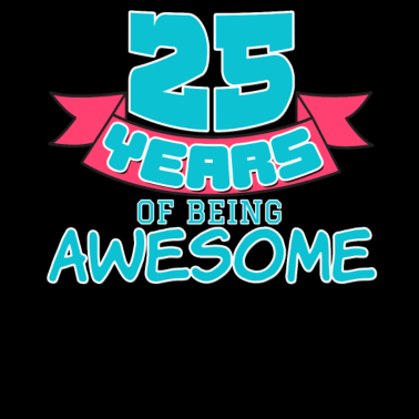 Motiv 25. 25. Geburtstagsgeschenk Geburtstagsgeschenkparty