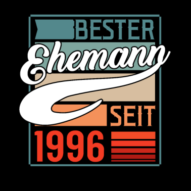 Motiv 25. Hochzeitstag Mann Bester Ehemann Seit 1996