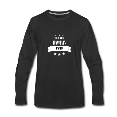 Geburtstagsgeschenk Vater Langarmshirt - BESTER PAPA EVER VATER GEBURTSTAGSGESCHENK
