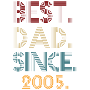 Motiv Bester Vater seit 2005, 16. Geburtstagsgeschenk