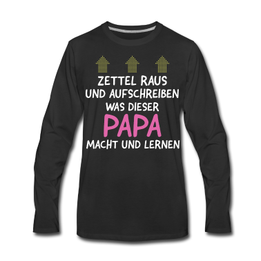 Geburtstagsgeschenk Vater Langarmshirt - Spruch Lustig Papa Vater Eltern Witzig Vatertag