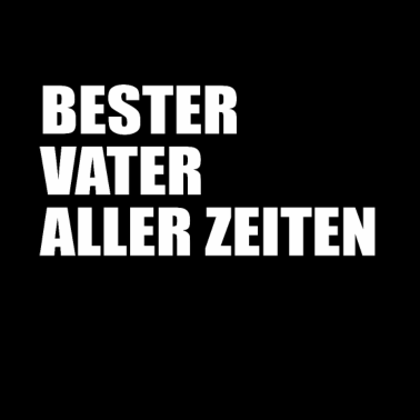 Motiv Bester Vater Dad Geschenk