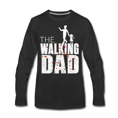 Geburtstagsgeschenk Vater Langarmshirt - Papa Dad Vater Vatertag the Walking Dad lustig