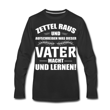 Geburtstagsgeschenk Vater Langarmshirt - Geburtstag Papa Vater Vatertag Spruch Eltern