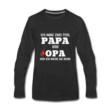 Geburtstagsgeschenk Vater Langarmshirt - Vater Großvater Papa Opa Geburtstagsgeschenk