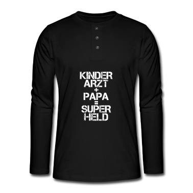 Geburtstagsgeschenk Vater Langarmshirt - Kinderarzt Arzt Papa Vater Superheld Geschenk