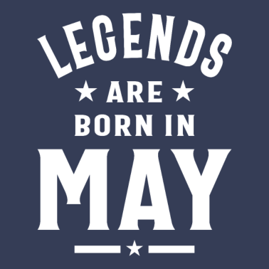 Motiv Mai Geburtstagsgeschenk Legenden werden im Mai geboren