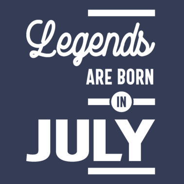 Motiv Juli Geburtstagsgeschenk Legenden werden im Juli geboren