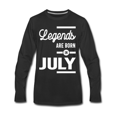 Geburtstagsgeschenk Vater Langarmshirt - Juli Geburtstagsgeschenk Legenden werden im Juli geboren