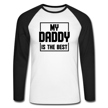 Geburtstagsgeschenk Vater Langarmshirt - Mein Vater ist der Beste.