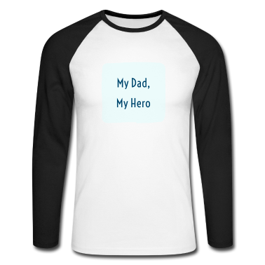 Geburtstagsgeschenk Vater Langarmshirt - Mein Vater ist mein Held