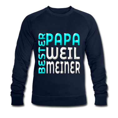 Geburtstagsgeschenk Vater Pullover - BESTER PAPA WEIL MEINER VATERTAGSGESCHENKE VATER