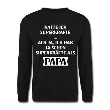 Geburtstagsgeschenk Vater Pullover - Superkräfte Papa Vater Geburtstag 50 Geburt Papi