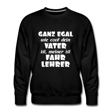 Geburtstagsgeschenk Vater Pullover - Vater Papa Fahrlehrer Fahrschule Geschenk lustig