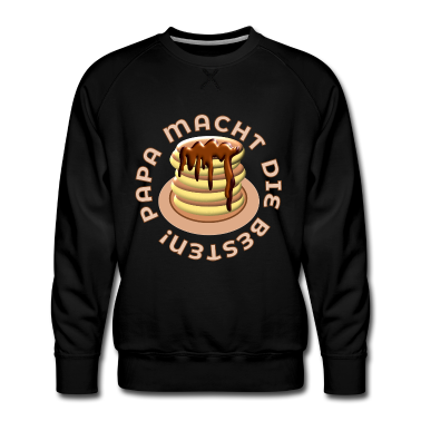 Geburtstagsgeschenk Vater Pullover - PAPA MACHT DIE BESTEN PFANNKUCHEN PANCAKES VATER