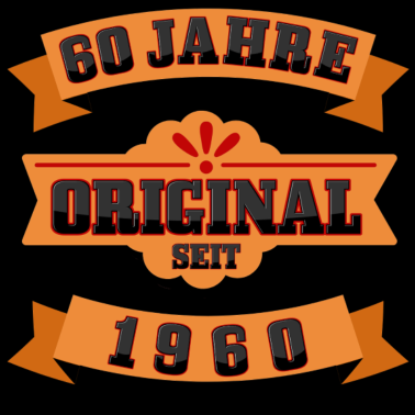 Motiv 60. GEBURTSTAG - ORIGINAL SEIT 1960 - JAHRGANG