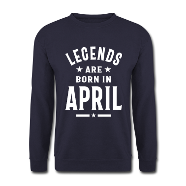 Geburtstagsgeschenk Vater Pullover - April Geburtstagsgeschenk Legenden werden im April geboren