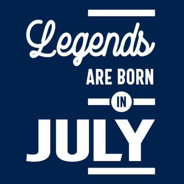 Motiv Juli Geburtstagsgeschenk Legenden werden im Juli geboren