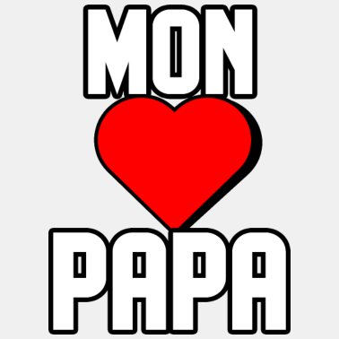 Motiv Ich liebe meinen Vater.