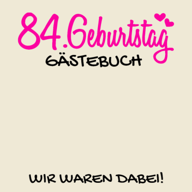 Motiv 84 Geburtstag Gästebuch Gästeliste