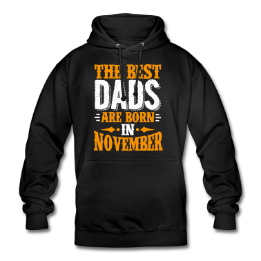 Geburtstagsgeschenk Vater Hoodie - Die besten Väter werden im November als Geburtstagsgeschenk geboren