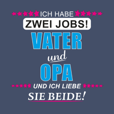 Motiv Opa Großvater Großeltern Vater Vatertag Spruch