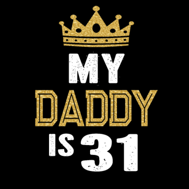 Motiv Mein Vater ist 31 Jahre alt 31. Geburtstagsgeschenk meines Vaters