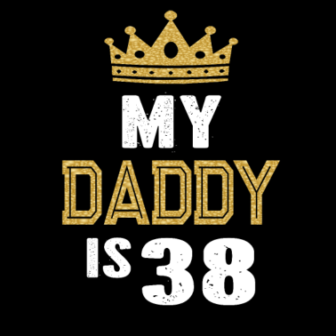 Motiv Mein Vater ist 38 Jahre alt 38. Vater Geburtstagsgeschenk für ihn