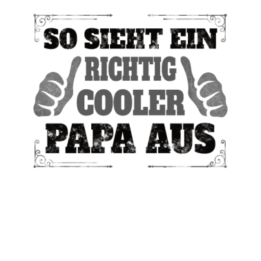 Motiv Papa Vater Geschenk Geburtstag lustige Bestseller