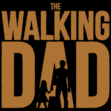 Motiv The Walking Dad - Lustige Geschenkidee für Vater