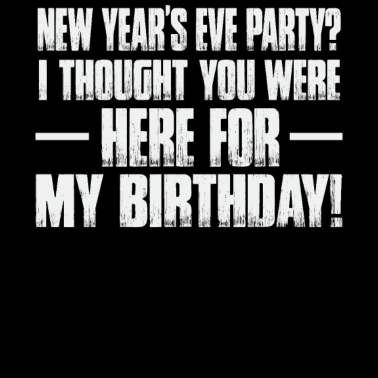 Motiv Silvester Geburtstagsgeschenk