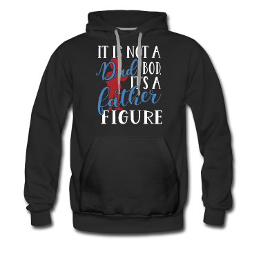 Geburtstagsgeschenk Vater Hoodie - Es ist nicht ein Vater Bod seine ein Vater Figur Idae