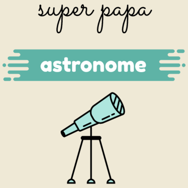 Motiv Super-Astronom-Papa, Geburtstagsgeschenk-Idee