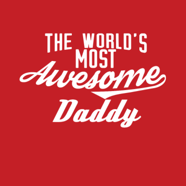 Motiv The world's most awesome Daddy - weiß