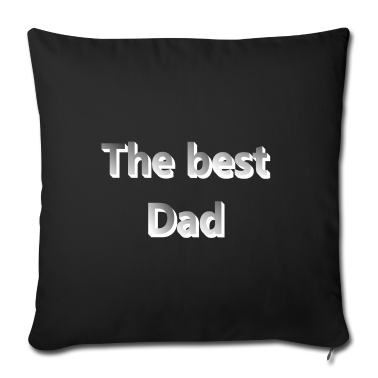 Geburtstagsgeschenk Vater Kissenbezug - The best Dad, vater, Vatertag, Familie