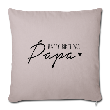 Geburtstagsgeschenk Vater Kissenbezug - Happy Birthday, Papa