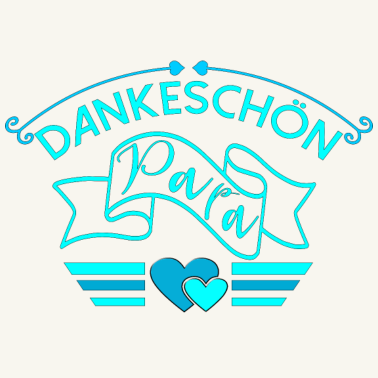 Motiv DANKESCHÖN PAPA DANKE VATERTAG VATER SPRÜCHE